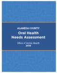 Alameda County Oral Health Needs Assessment 2019